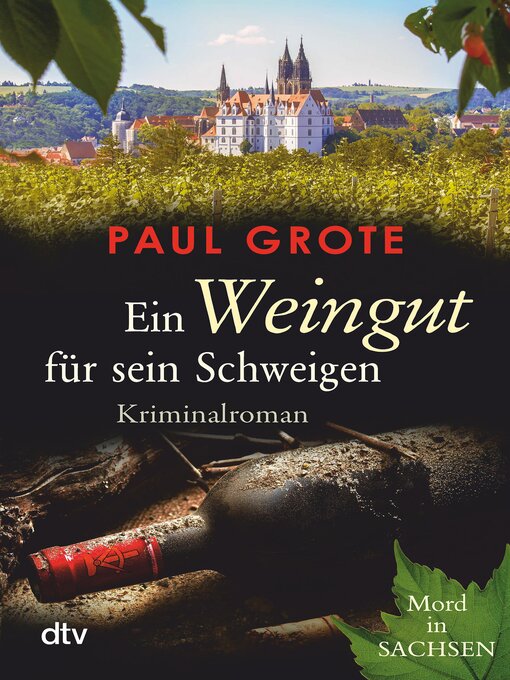 Title details for Ein Weingut für sein Schweigen by Paul Grote - Wait list